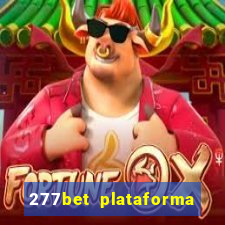 277bet plataforma de jogos